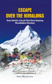 Image of Escape Over The Himalayas